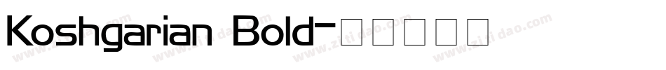 Koshgarian Bold字体转换